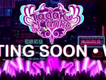 Freechat tadakonyanko on Chaturbate